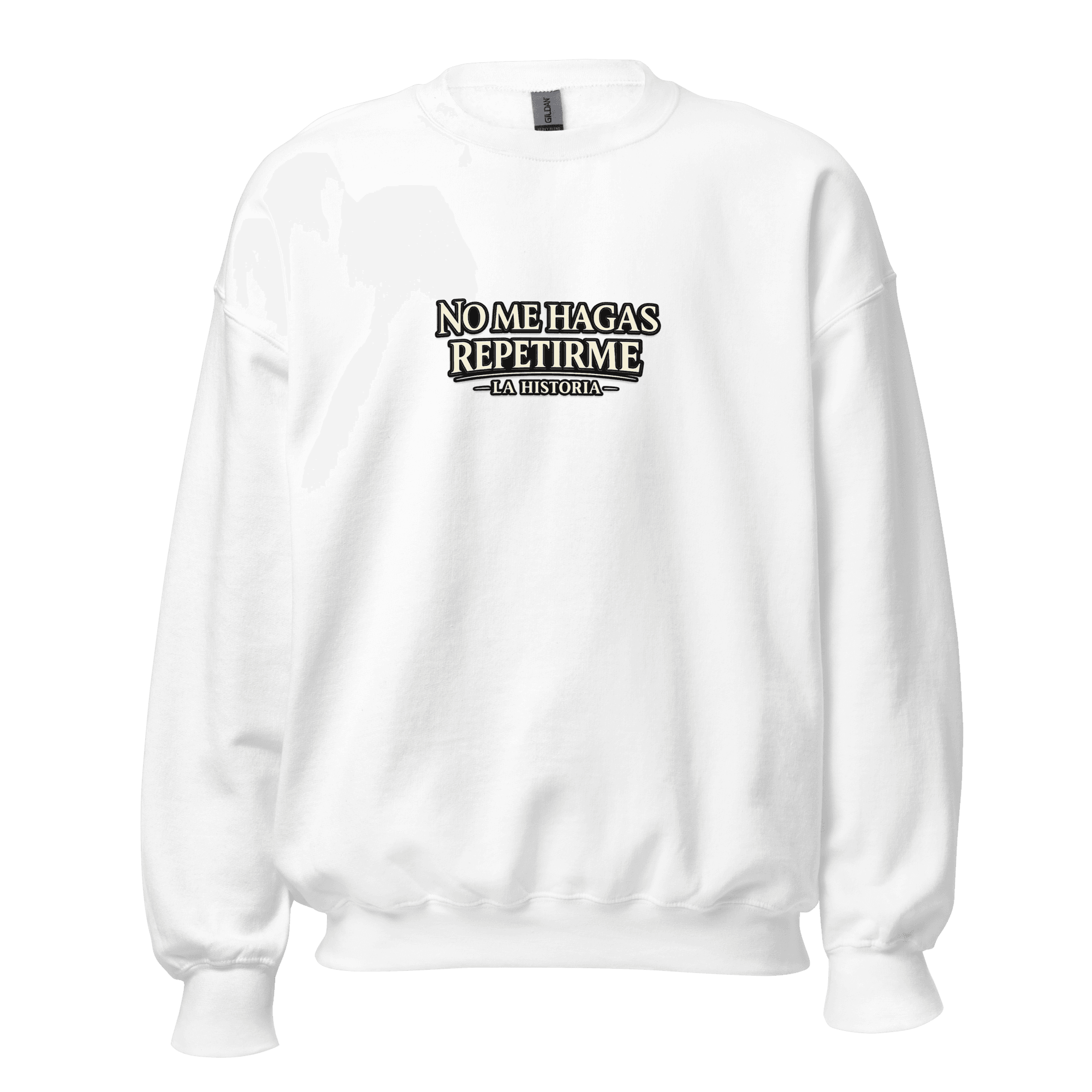 Sudadera No me hagas repetirme | Historiapasión - Imagen 8