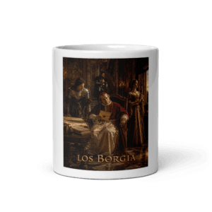 Taza Los Borgia | Historiapasión