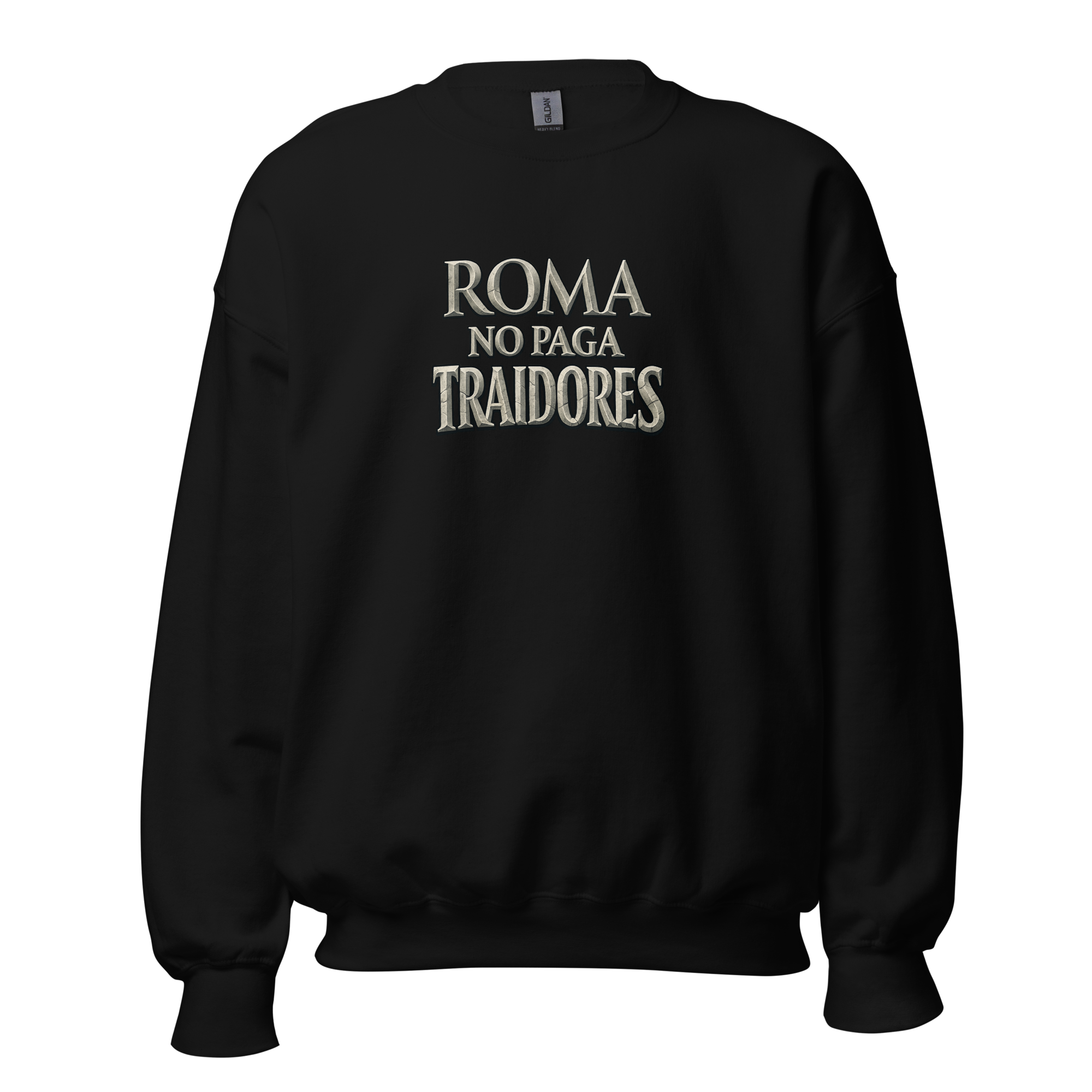 Sudadera Roma no paga traidores | Historiapasión