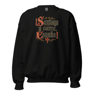 Sudadera ¡Santiago y cierra, España! | Historiapasión