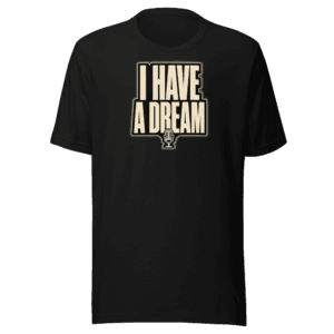 Camiseta I have a dream | Historiapasión